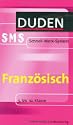 Franz�sisch. Duden SMS. 5. bis 10. Klasse (Lernmaterialien)