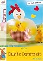 Hier gibt's jede Menge fr�hlich-bunte Motive f�r Ostertisch und Osterstrau�, wie lustige Hasen als Eierbecher oder niedliche K�ken und Schmetterlinge als Anh�nger. Aus Filz und Papier und jeder Menge Bastelspa� f�r Gro� und Klein. 
