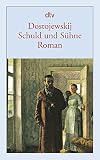 Fjodor M. Dostojewski - Schuld und Sühne Fjodor M. Dostojewski - Schuld und Sühne