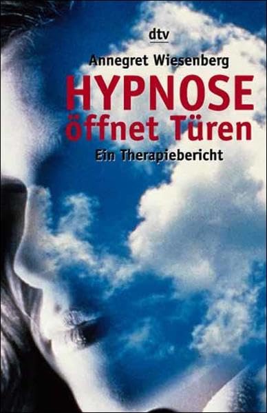 Hypnose �ffnet T�ren