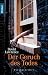 Der Geruch des Todes. Psychothriller.