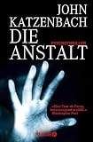Die Anstalt.