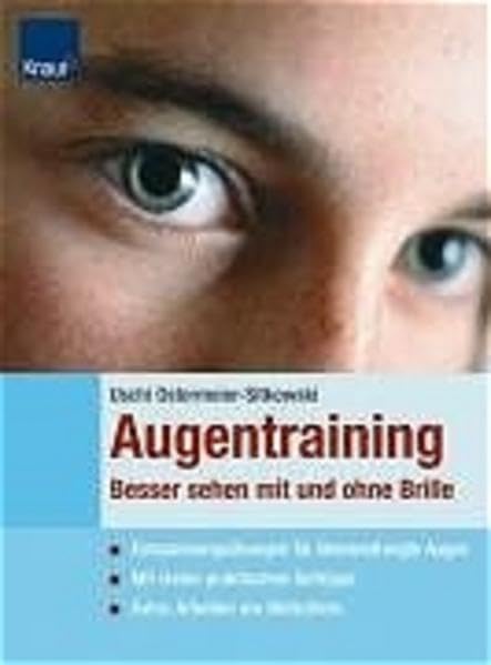 Augentraining, Besser sehen mit und ohne Brille 