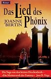 Das Lied des Ph&ouml;nix. Dritter Roman von den letzten Drachenlords.