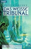 Das weisse Tribunal.