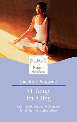 Qi Gong im Alltag