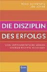 Die Disziplin des Erfolgs. Von Spitzensportlern lernen. Energie richtig managen.