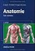Anatomie. Text und Atlas. Deutsche und lateinische Bezeichnungen Urban & Fischer Bei Elsevier