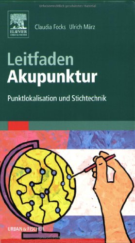 Leitfaden Akupunktur