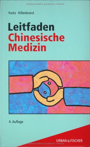 Leitfaden Chinesische Medizin