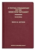 Textual Commentary on the Greek New Testament