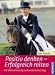 Positiv denken - Erfolgreich reiten