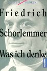  Was Ich Denke:  Friedrich Schorlemmer