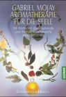 Aromatherapie f�r die Seele