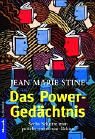Das Power- Ged&auml;chtnis. Sechs Schritte zum perfekt trainierten Gehirn.