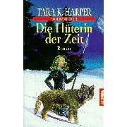 Wolfwalker 3. Die Hüterin der Zeit. (Taschenbuch)