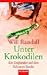 Unter Krokodilen. Ein Engländer auf den Solomon Inseln
