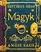 Septimus Heap: Magyk