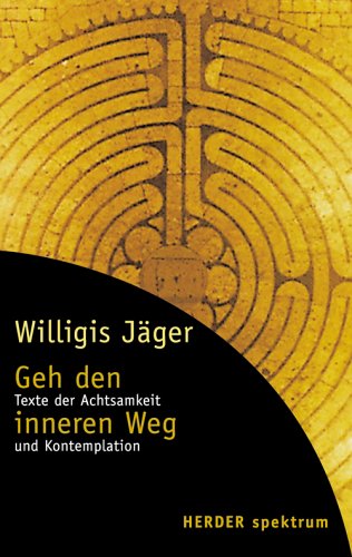 Geh den inneren Weg 