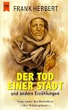 Der Tod einer Stadt. Gesammelte Erz&auml;hlungen.