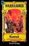 Konrad. Erster Band der Konrad- Trilogie.