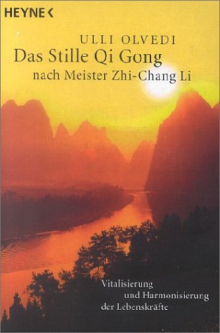 Das Stille Qi Gong nach Meister Zhi Chang Li 
