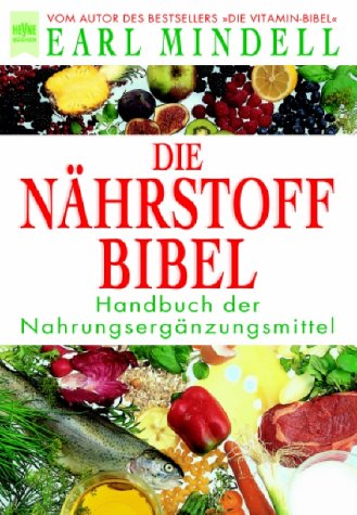 Die N�hrstoffbibel 