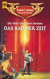 Die Welt von Robert Jordans 'Das Rad der Zeit'.