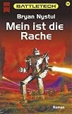 Mein ist die Rache. Battletech 55.