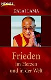 Frieden im Herzen und in der Welt.