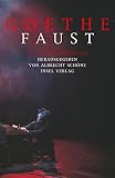 Faust. Text und Kommentar.