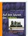 Auf den Spuren des Jakobus. Spirituelle und praktische Tipps vor dem Aufbruch