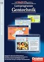 Lernprogramm Gentechnik - vermittelt Fachwissen besonders anschaulich und anwendungsbezogen.