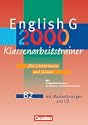 English G 2000 Ausgabe B 2 Klassenarbeitstrainer zu Band 2, Klasse 6, mit Lösungen und CD