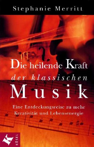 Die heilende Kraft der klassischen Musik