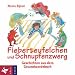 Fieberteufelchen und Schnupfenzwerg, 1 Audio-CD