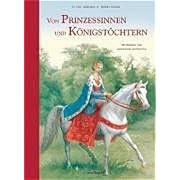 Von Prinzessinnen und Königstöchtern (Gebundene Ausgabe)