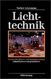 Lichttechnik  Oldenbourg Industrieverlag