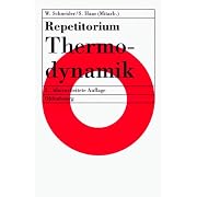Repetitorium Thermodynamik. Mit 65 Beispielen, 75 Fragen und 173 Aufgaben (Broschiert)