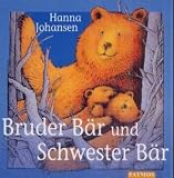 Bruder B&auml;r und Schwester B&auml;r. CD. ( Ab 4 J.).