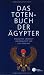 Das Totenbuch der Ägypter