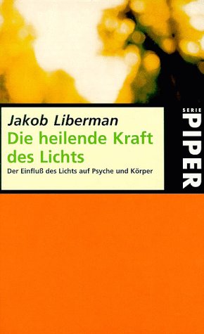 Die heilende Kraft des Lichts 