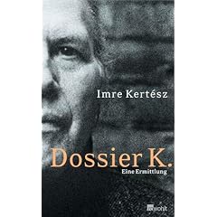 Dossier K. Eine Ermittlung (Gebundene Ausgabe)