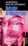 Outsider in Amsterdam.
