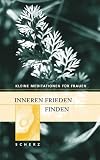 Inneren Frieden finden.