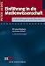 Einführung in die Medienwissenschaft. Entwicklungen und Theorien