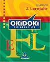 OKiDOKi - Die Spanisch-Lernhilfe - Spanisch 2. Lernjahr