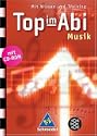 Top im Abi, Musik, m. CD-ROM - Die neuen Abiturhilfen im handlichen Taschenbuchformat enthalten alles Wesentliche, was man f�r die Pr�fung wissen muss.