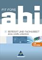 Fit f�rs Abi Referate / Facharbeit