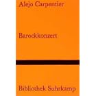 Barockkonzert. by Alejo Carpentier